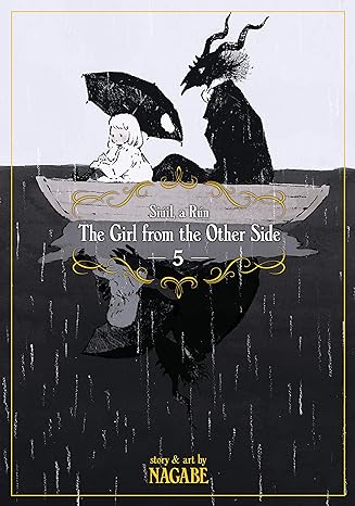 The Girl from the Other Side Vol. 5