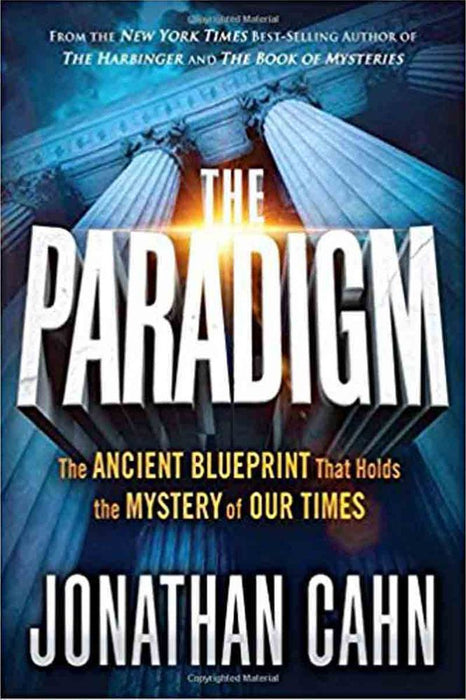 The Paradigm: The Ancient Blueprint That Holds The Mystery Of Our Times (Paperback)