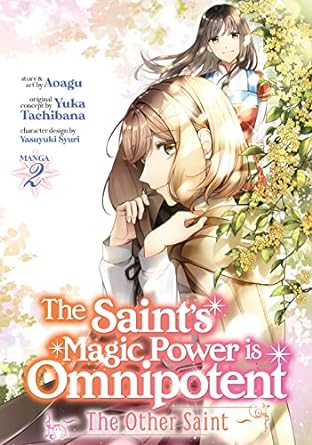 Saint s Magic Power is Omnipotent