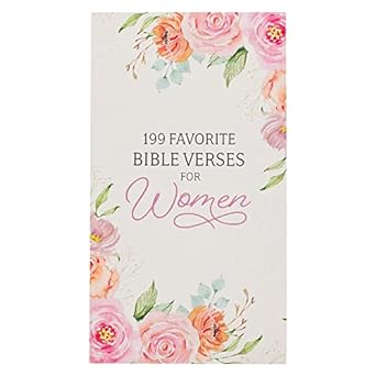 199 Favorite Bible Verses for Women