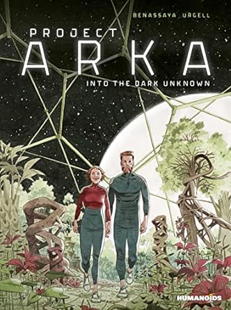 Project Arka : Into the Dark Unknown
