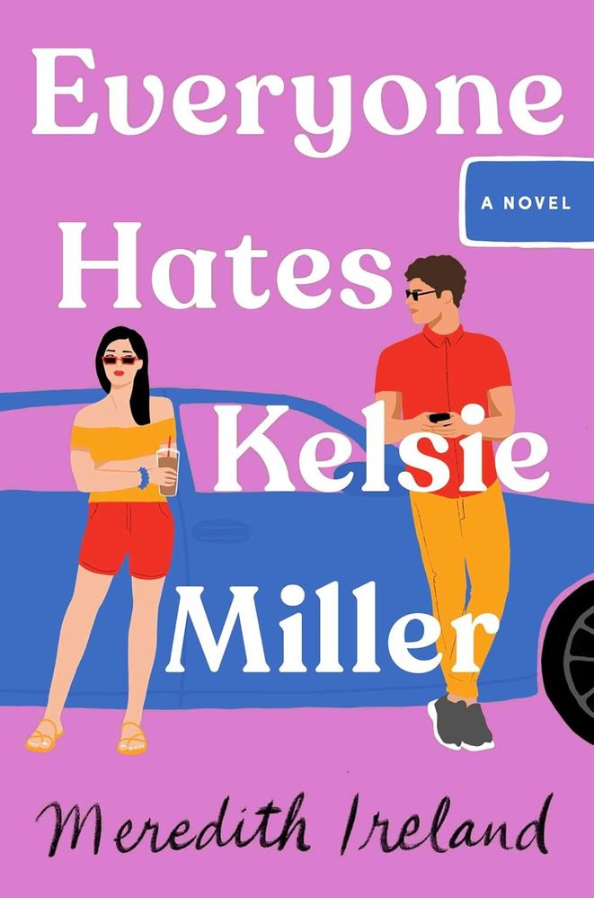 Everyone Hates Kelsie Miller (Paperback)