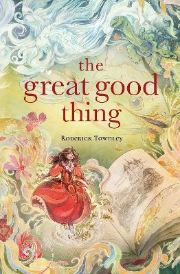 The Great Good Thing (Paperback)