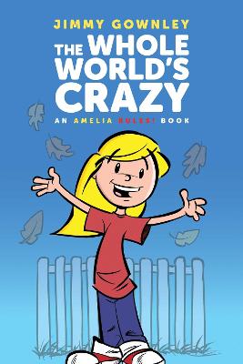 Amelia Rules 01 Whole Worlds Crazy - Graphic Novel (Hardcover)
