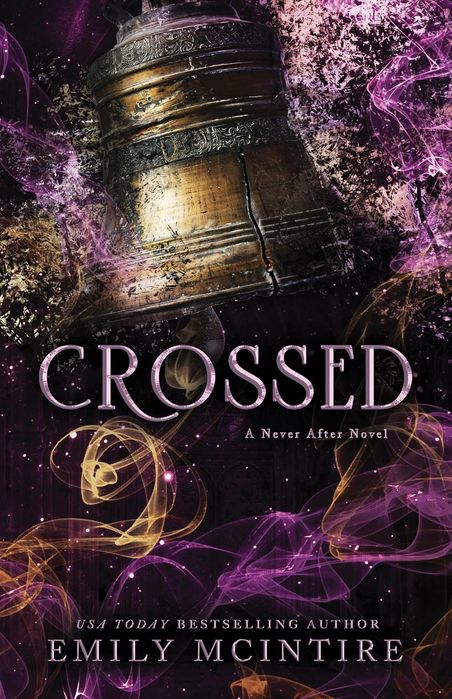 Never After 5: Crossed (Paperback)
