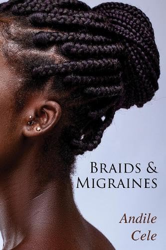 Braids & Migraines (Paperback)