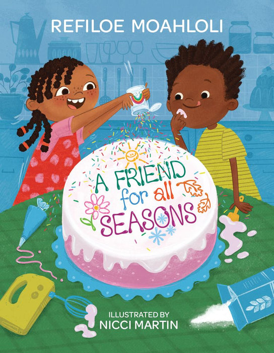 A Friend for all Seasons (Paperback)