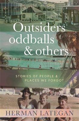 Outsiders, Oddballs and Others
