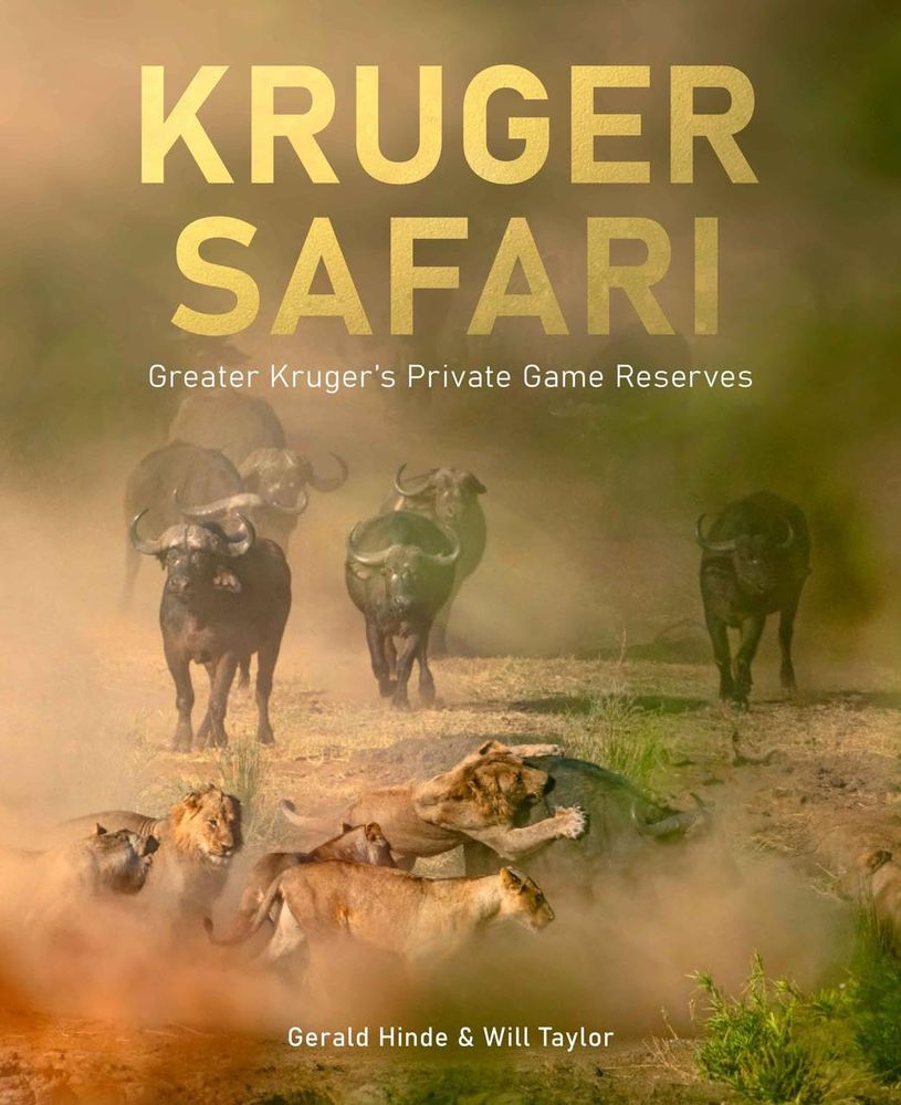 Kruger Safari: Greater Kruger's Private Game Reserves (Hardcover)