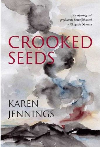 Crooked Seeds (Paperback)