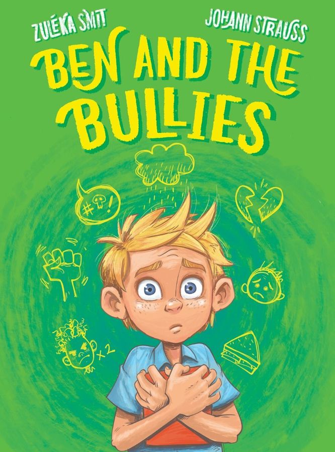 Ben And The Bullies (Paperback)