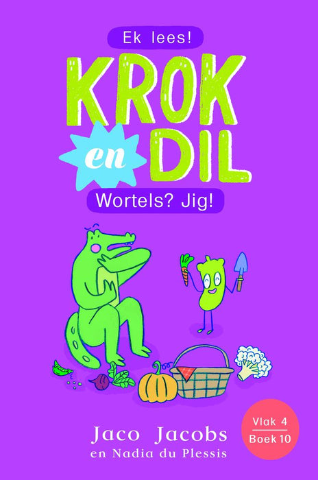 Krok en Dil 10: Wortels? Jig!(Vlak 4) (Paperback)