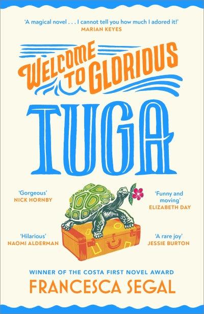 Welcome To Glorious Tuga (Trade Paperback)