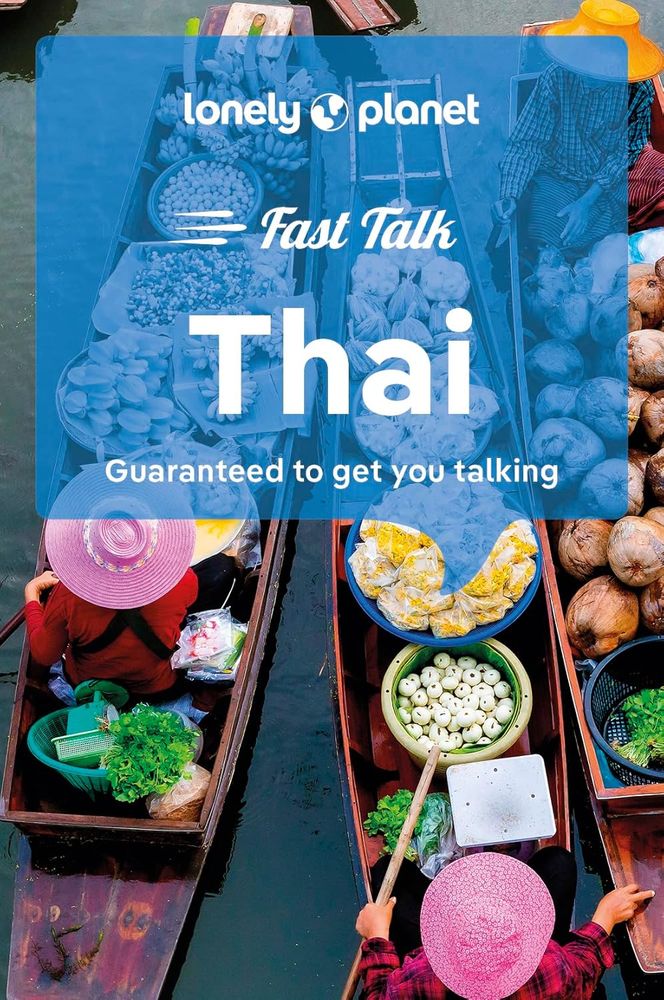 Lonely Planet: Fast Talk Tai (Paperback)