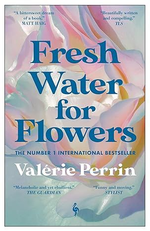 Fresh Water For Flowers (Paperback)