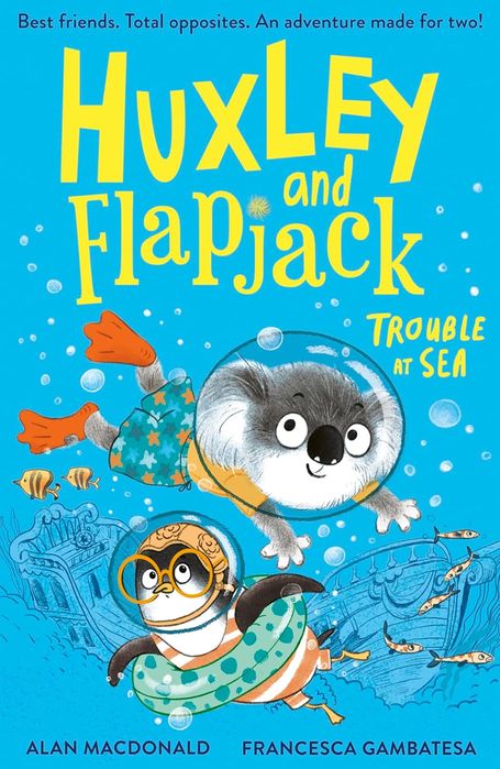 Huxley & Flapjack 02: Trouble at Sea (Paperback)