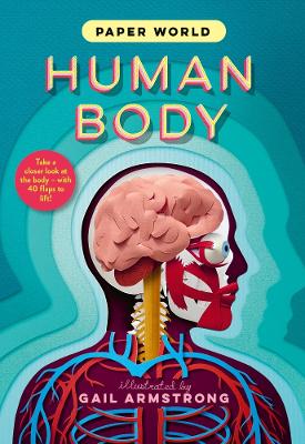 Paper World: Human Body (Hardcover)