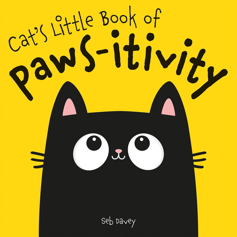 Cat's Little Book of Pawsitivity