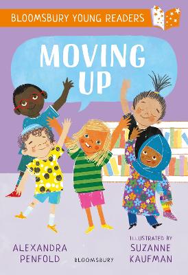 Moving Up A Bloomsbury Young Reader (Paperback)