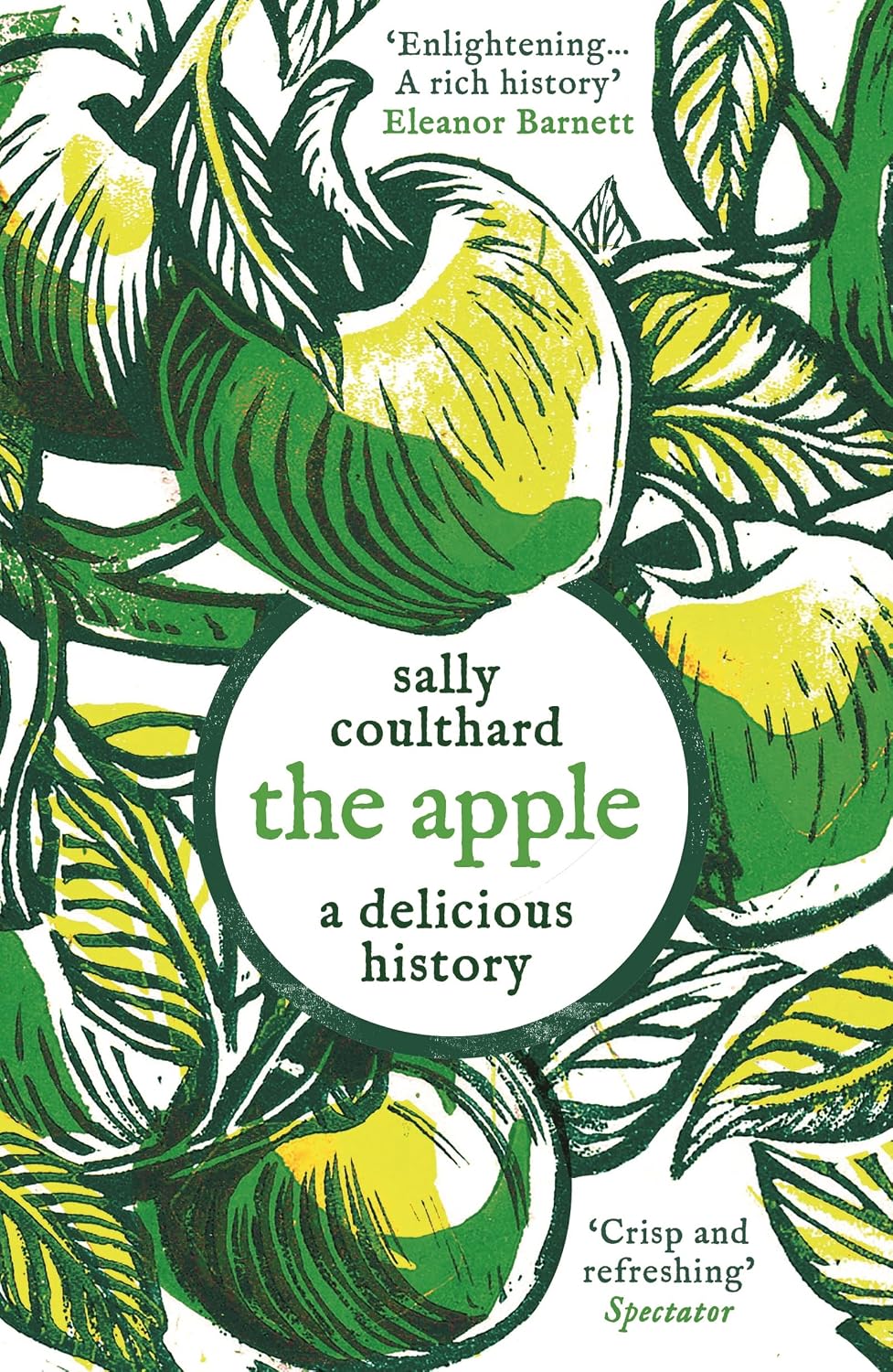 The Apple: A Delicious History (Paperback)