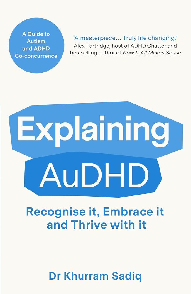 Explaining AuDHD (Paperback)