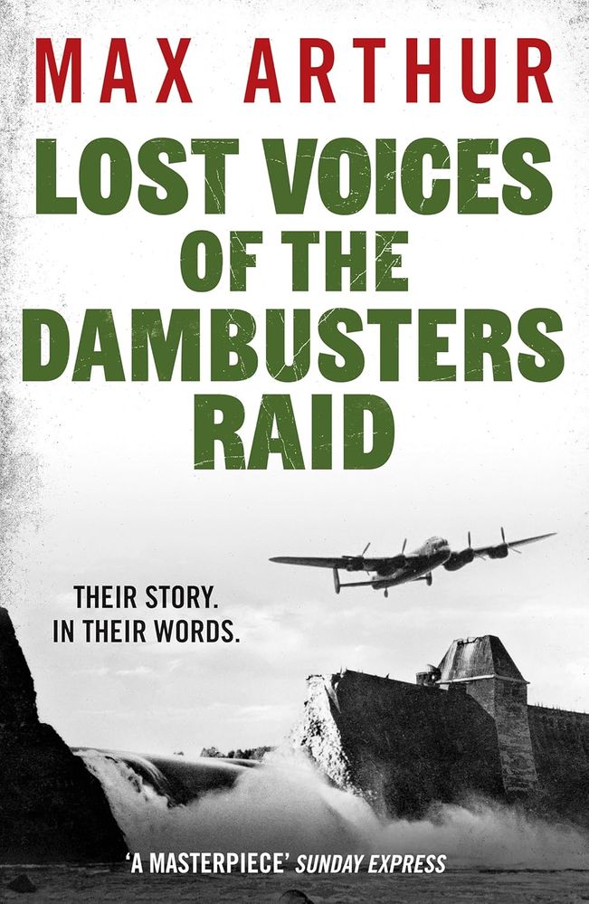 Lost Voices of the Dambusters Raid (Paperback)