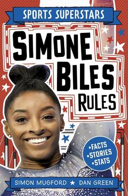Sports Superstars: Simone Biles Rules (Paperback