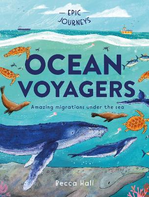 Epic Journeys Ocean Voyagers