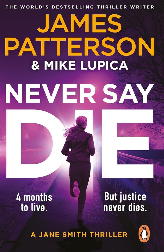 Jane Smith 3: Never Say Die (Paperback)