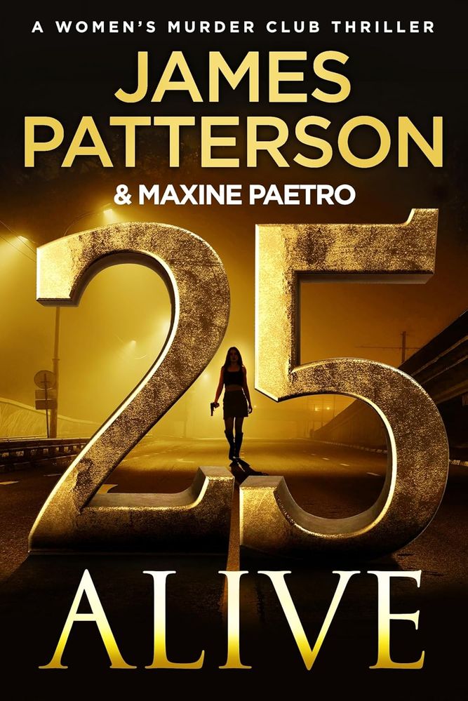 Women's Murder Club 25: 25 Alive (Paperback)