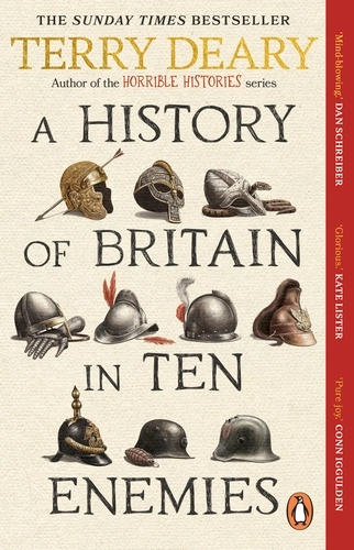 History of Britian in Ten Enemies