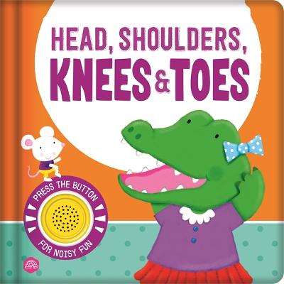 Single Sound: Head, Shoulders, Knees & Toes (Board Book)