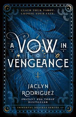 Immortal Desires: 01 Vow In Vengeance