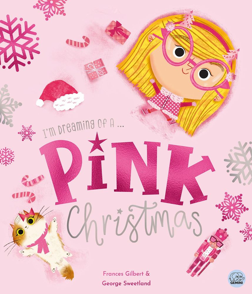 I'm Dreaming Of A Pink Christmas (Hardcover)