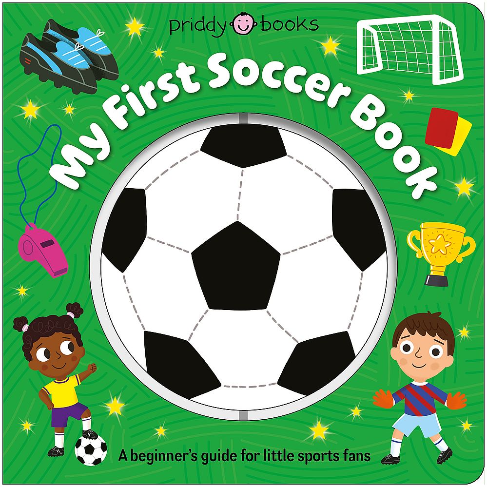 My First Soccer Book (Board Book)