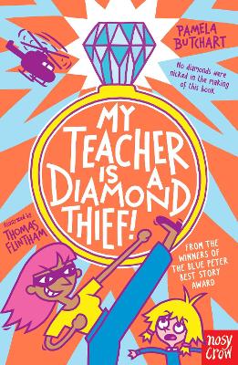 My Teacher is a Diamond Thief! (Paperback)
