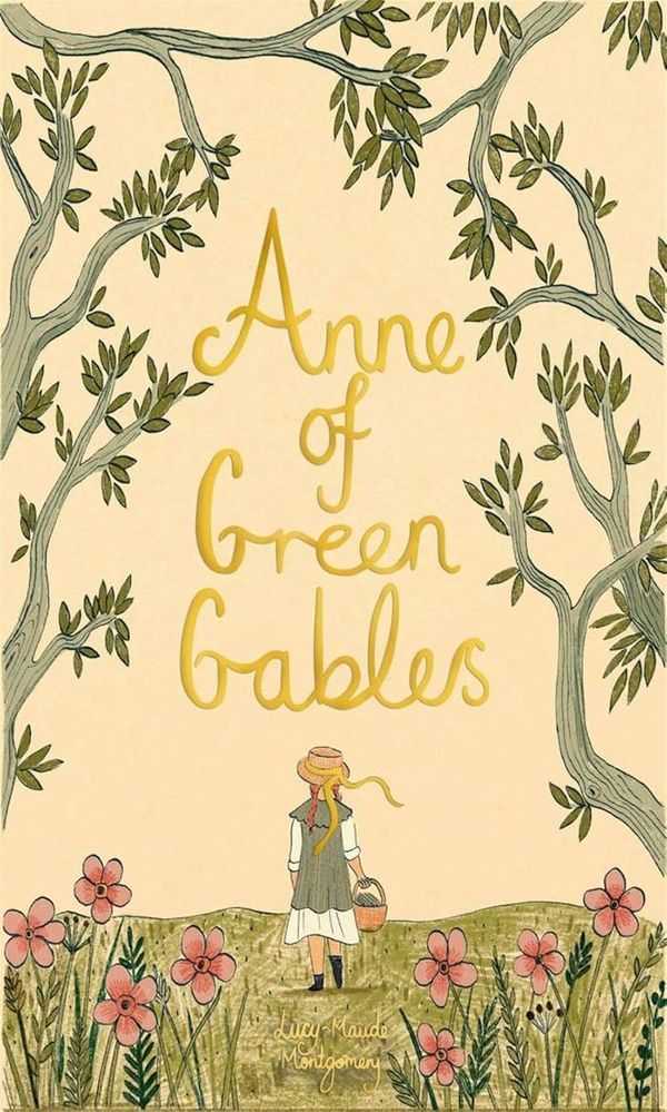 Anne Of Green Gables: Collector's Edition (Hardcover)