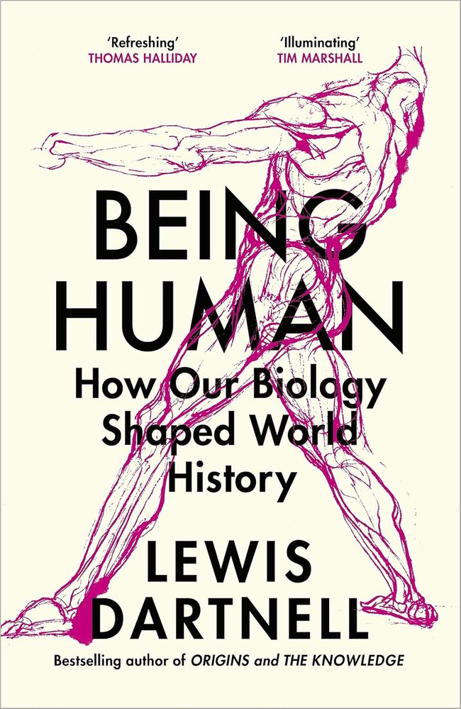 Being Human: How Our Biology Shaped the World (Paperback)