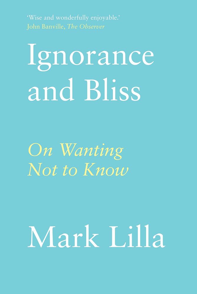 Ignorance And Bliss (Hardcover)