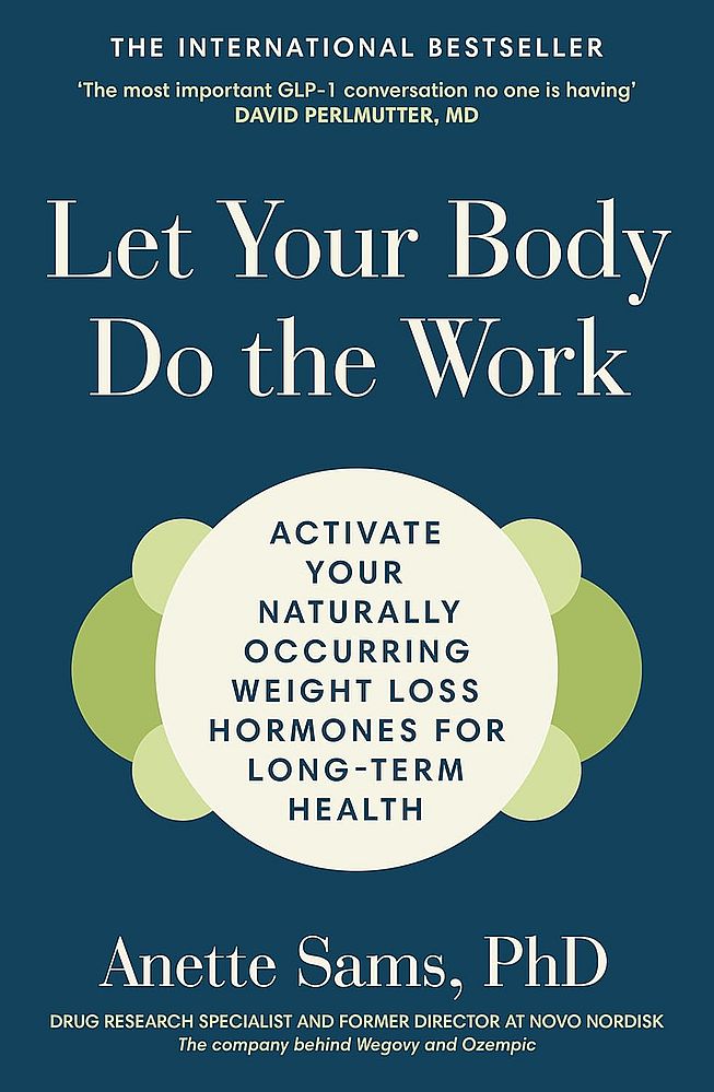 Let Your Body Do The Work (Trade Paperback)