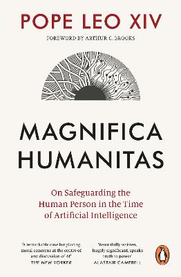 Magnifica Humanitas: On Safeguarding the Human Person in the Time of Artificial Intelligence