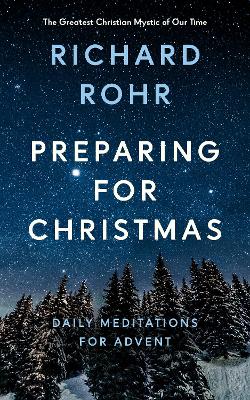 Preparing for Christmas: Daily Reflections for Advent
