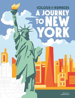 Colour by Numbers: A Journey to New York (Paperback)