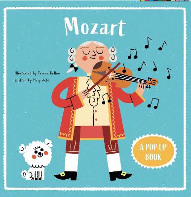 Mozart: A Pop-Up Book (Hardcover)