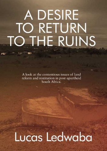 A Desire to Return to the Ruins (Paperback)