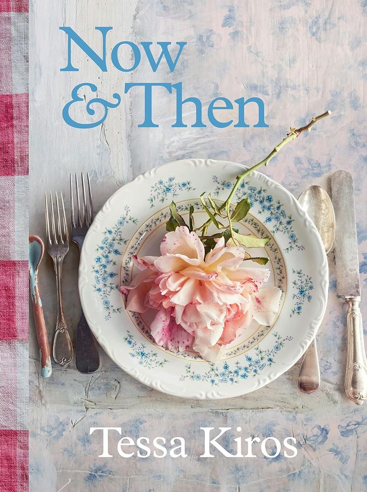 Now & Then: A Collection of Recipes for Always (Hardcover)