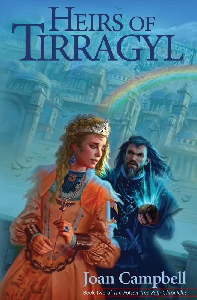 The Poison Tree Path Chronicles 2: Heirs of Tirragyl (Paperback)