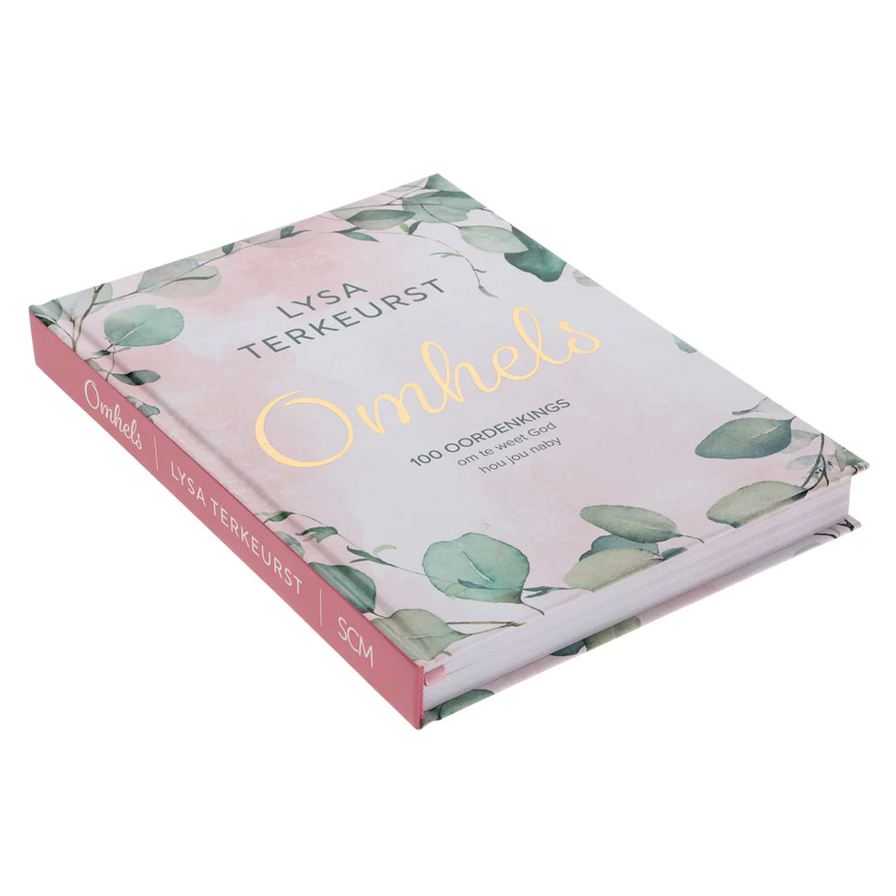 Omhels: 100 Oordenkings om te Weet God Hou Jou Naby (Hardcover)