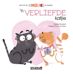 Emosies: 'N Verliefde Katjie