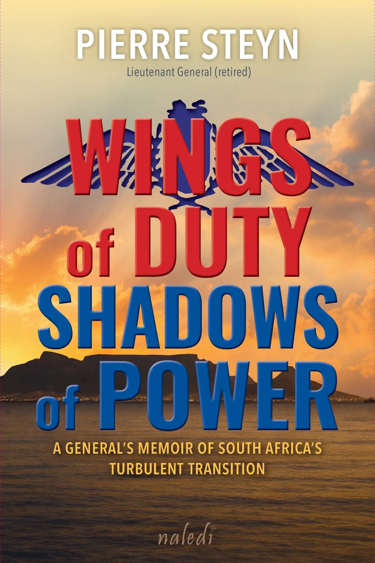 Wings Of Duty, Shadows Of Power (Paperback)